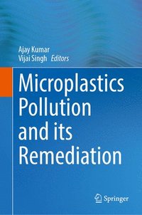 bokomslag Microplastics Pollution and its Remediation