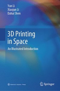 bokomslag 3D Printing in Space