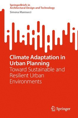 bokomslag Climate Adaptation in Urban Planning