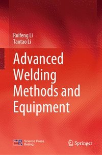 bokomslag Advanced Welding Methods and Equipment