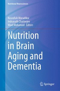 bokomslag Nutrition in Brain Aging and Dementia