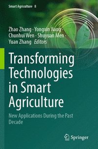 bokomslag Transforming Technologies in Smart Agriculture