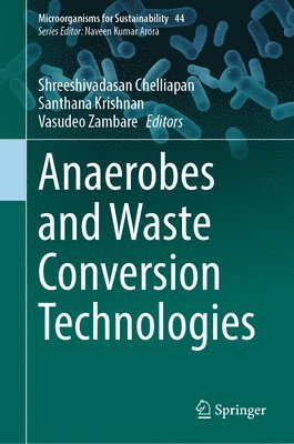 bokomslag Anaerobes and Waste Conversion Technologies