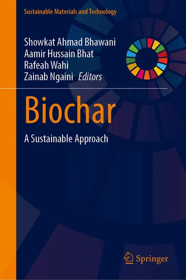 Showkat Ahmad Bhawani, Aamir Hussain Bhat, Rafeah Wahi, Zainab Ngaini - Biochar, Inbunden