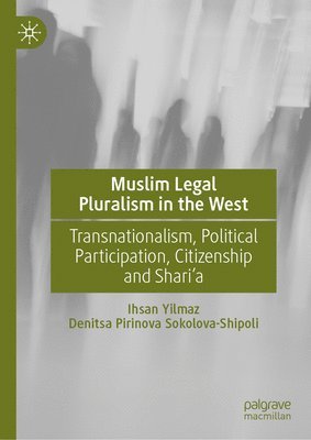 Muslim Legal Pluralism in the West 1