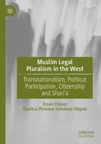bokomslag Muslim Legal Pluralism in the West