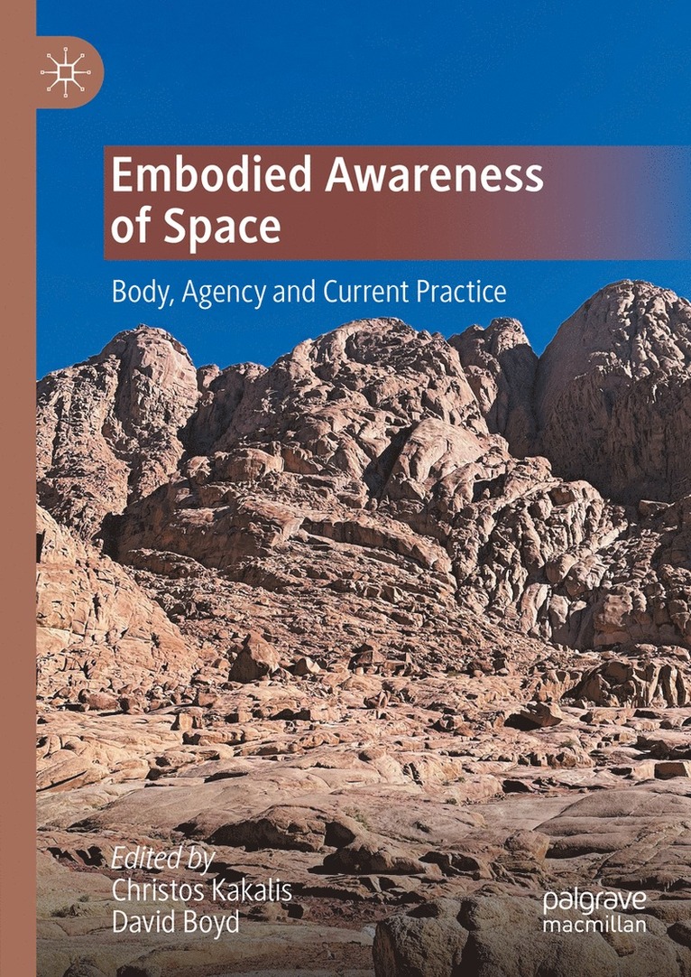 Embodied Awareness of Space 1