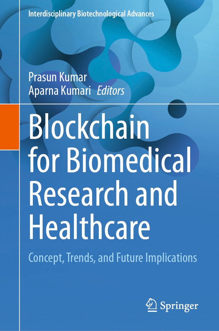 Prasun Kumar, Aparna Kumari - Blockchain for Biomedical Research and Healthcare, Inbunden