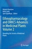 Ethnopharmacology and OMICS Advances in Medicinal Plants Volume 2