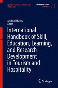 bokomslag International Handbook of Skill, Education, Learning, and Research Development in Tourism and Hospitality