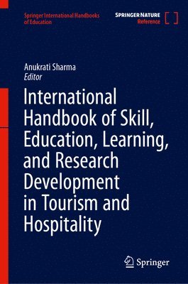 bokomslag International Handbook of Skill, Education, Learning, and Research Development in Tourism and Hospitality