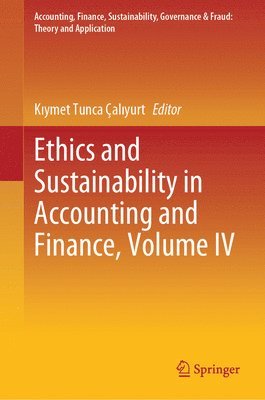 bokomslag Ethics and Sustainability in Accounting and Finance, Volume IV