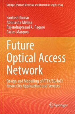 Future Optical Access Network