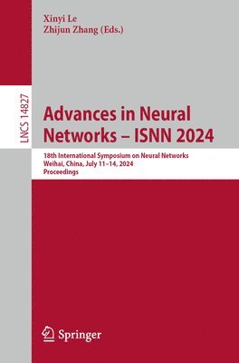 bokomslag Advances in Neural Networks  ISNN 2024