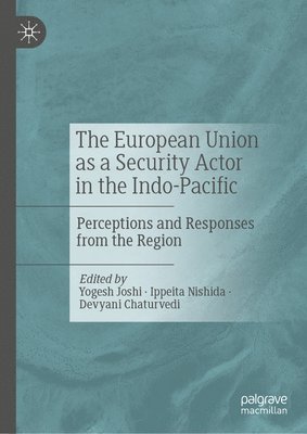 European Union as a Security Actor in the Indo-Pacific