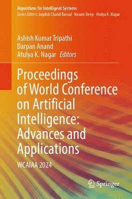 bokomslag Proceedings of World Conference on Artificial Intelligence: Advances and Applications