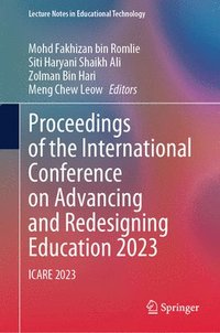 bokomslag Proceedings of the International Conference on Advancing and Redesigning Education 2023