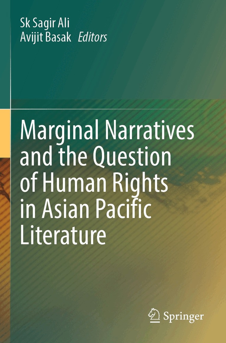 Sk Sagir Ali, Avijit Basak - Marginal Narratives and the Question of Human Rights in Asian Pacific Literature, Häftad. Tillgänglighet: Lägg i varukorg