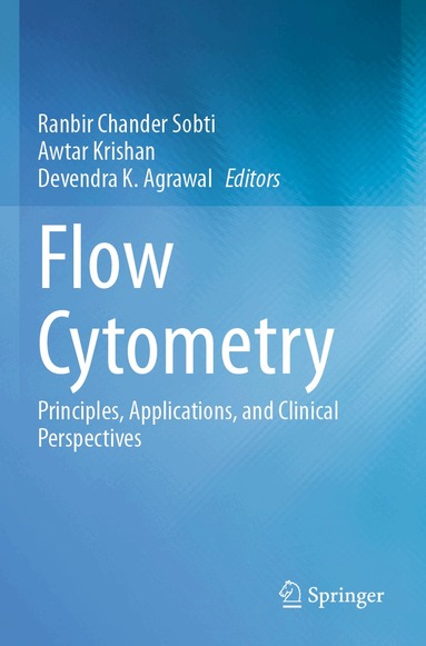 Ranbir Chander Sobti, Awtar Krishan, Devendra K. Agrawal - Flow Cytometry, Häftad