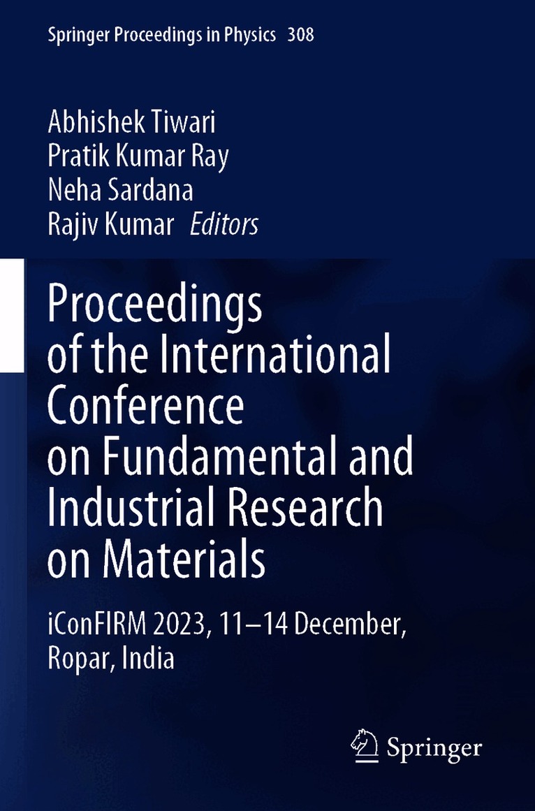 Proceedings of the International Conference on Fundamental and Industrial Research on Materials