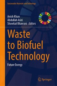 bokomslag Waste to Biofuel Technology