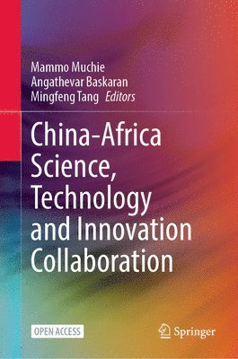 bokomslag China-Africa Science, Technology and Innovation Collaboration