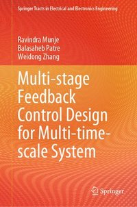 bokomslag Multi-stage Feedback Control Design for Multi-time-scale System