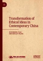 Transformation of Ethical Ideas in Contemporary China