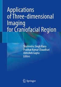 bokomslag Applications of Three-dimensional Imaging for Craniofacial Region