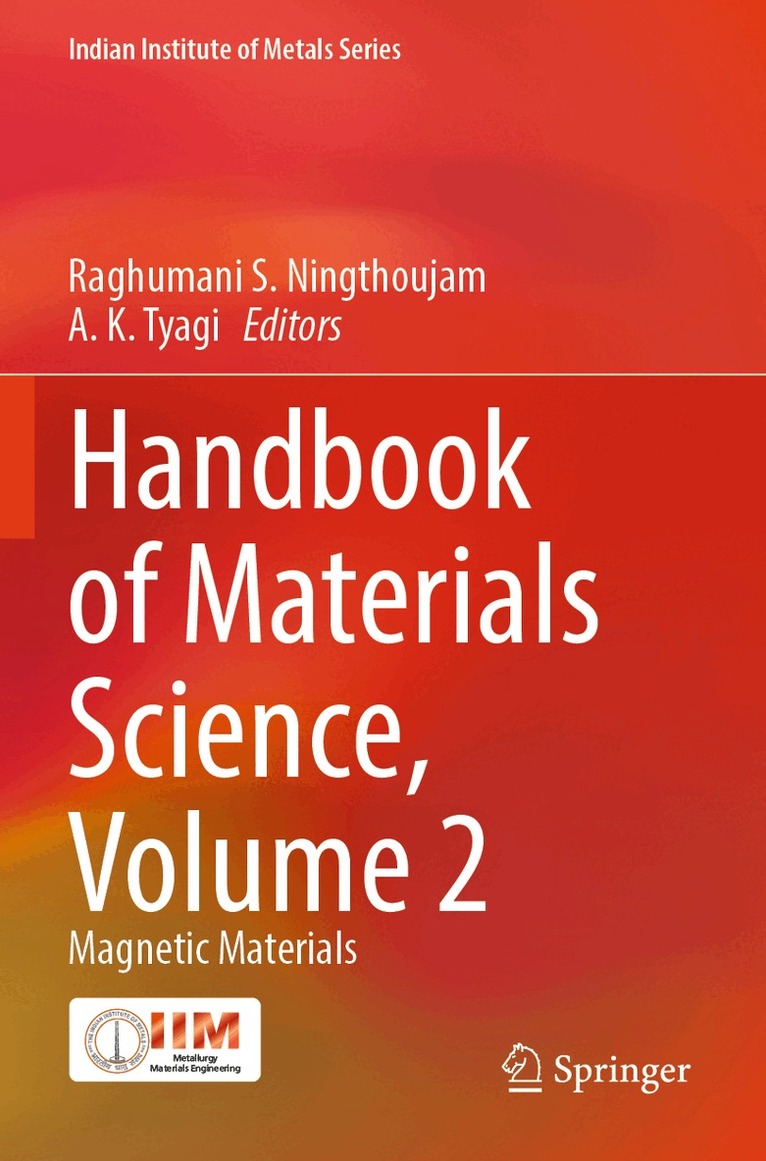 Raghumani S. Ningthoujam, A. K. Tyagi - Handbook of Materials Science, Volume 2, Häftad. Tillgänglighet: Lägg i varukorg