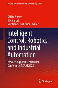 bokomslag Intelligent Control, Robotics, and Industrial Automation