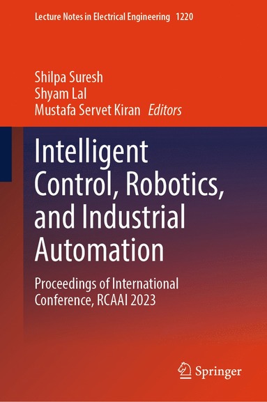 bokomslag Intelligent Control, Robotics, and Industrial Automation