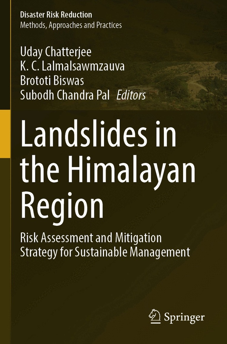 Uday Chatterjee, K.C. Lalmalsawmzauva, Brototi Biswas, Subodh Chandra Pal - Landslides in the Himalayan Region, Häftad. Tillgänglighet: Lägg i varukorg