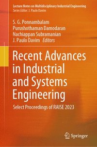 bokomslag Recent Advances in Industrial and Systems Engineering