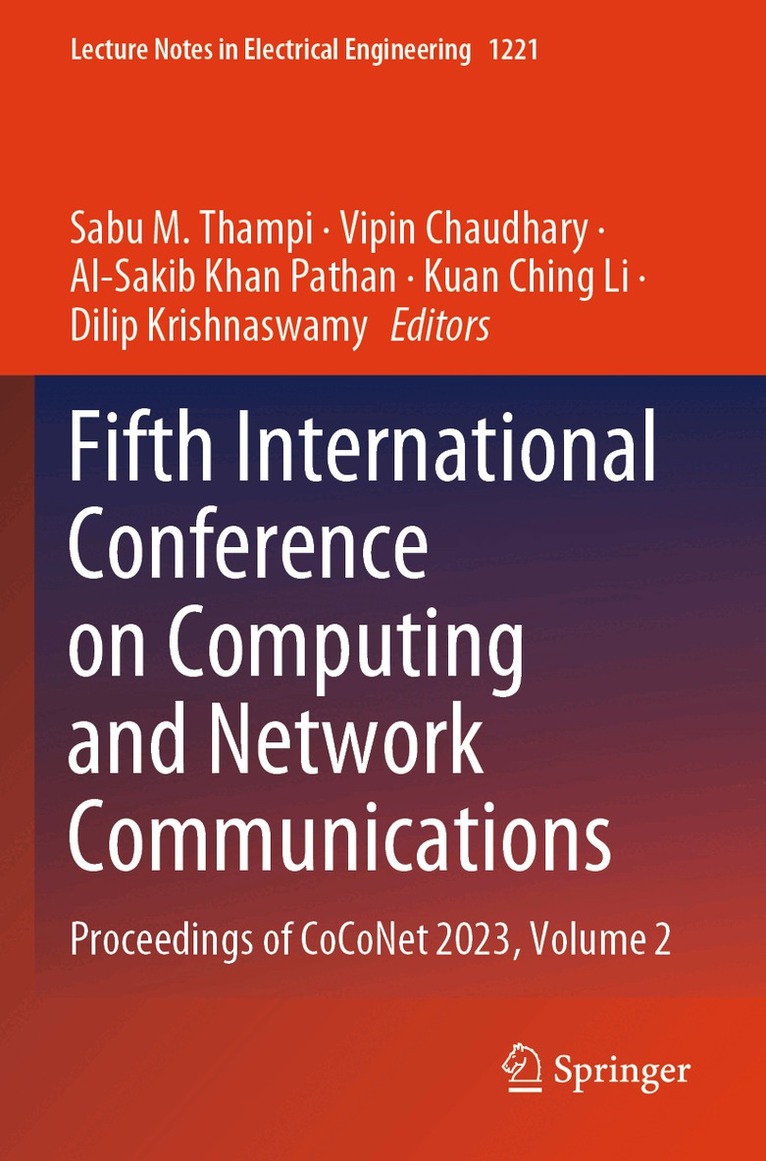Sabu M. Thampi, Vipin Chaudhary, Al-Sakib Khan Pathan, Kuan Ching Li, Dilip Krishnaswamy - Fifth International Conference on Computing and Network Communications, Häftad
