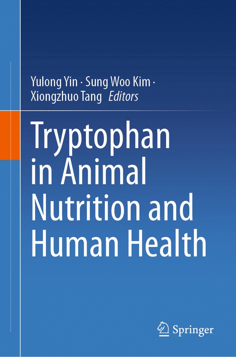 Tryptophan in Animal Nutrition and Human Health
