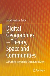 bokomslag Digital GeographiesTheory, Space, and Communities