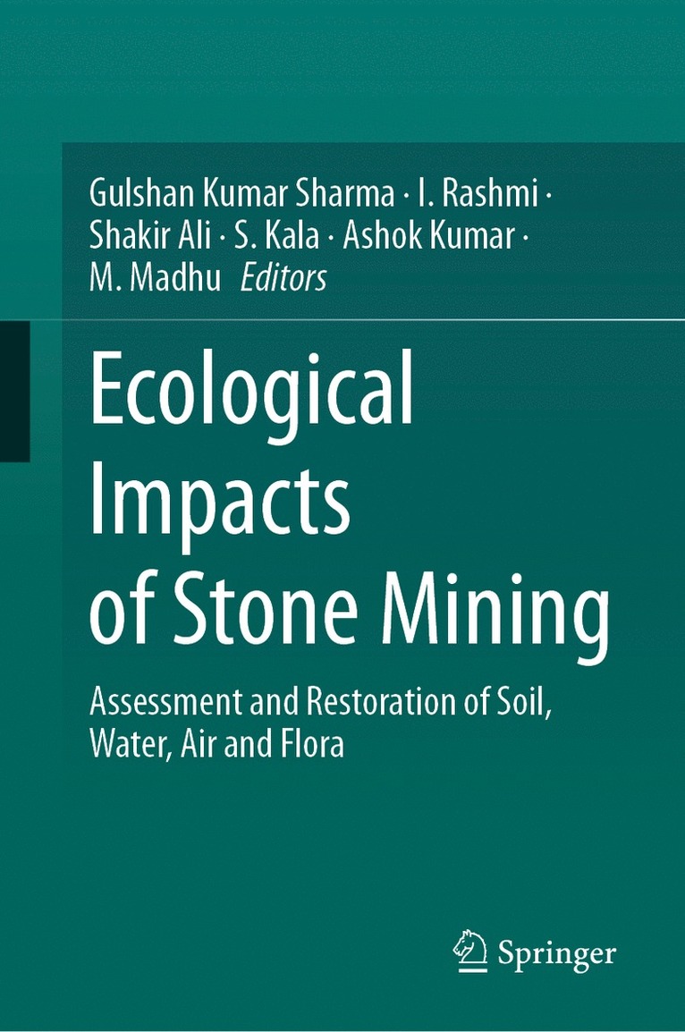 Ecological Impacts of Stone Mining 1