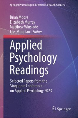 Brian Moore, Elizabeth Murray, Matthew Winslade, Lee-Ming Tan - Applied Psychology Readings, Inbunden