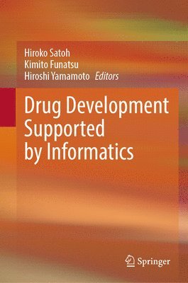 bokomslag Drug Development Supported by Informatics