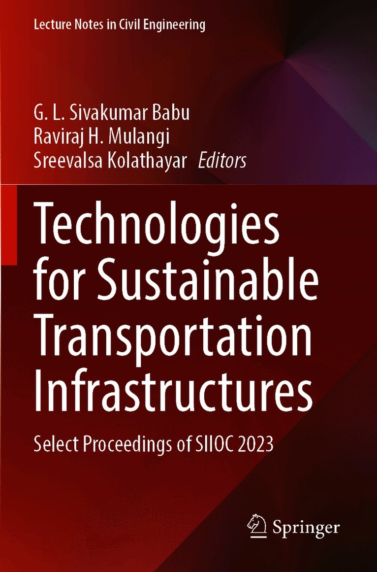 Technologies for Sustainable Transportation Infrastructures