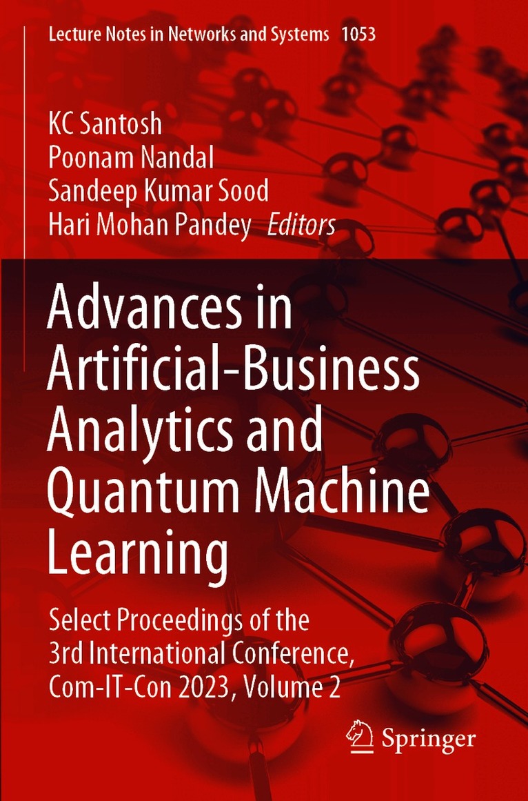 Advances in Artificial-Business Analytics and Quantum Machine Learning