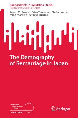 bokomslag The Demography of Remarriage in Japan