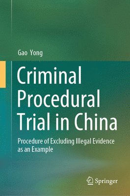 bokomslag Criminal Procedural Trial in China