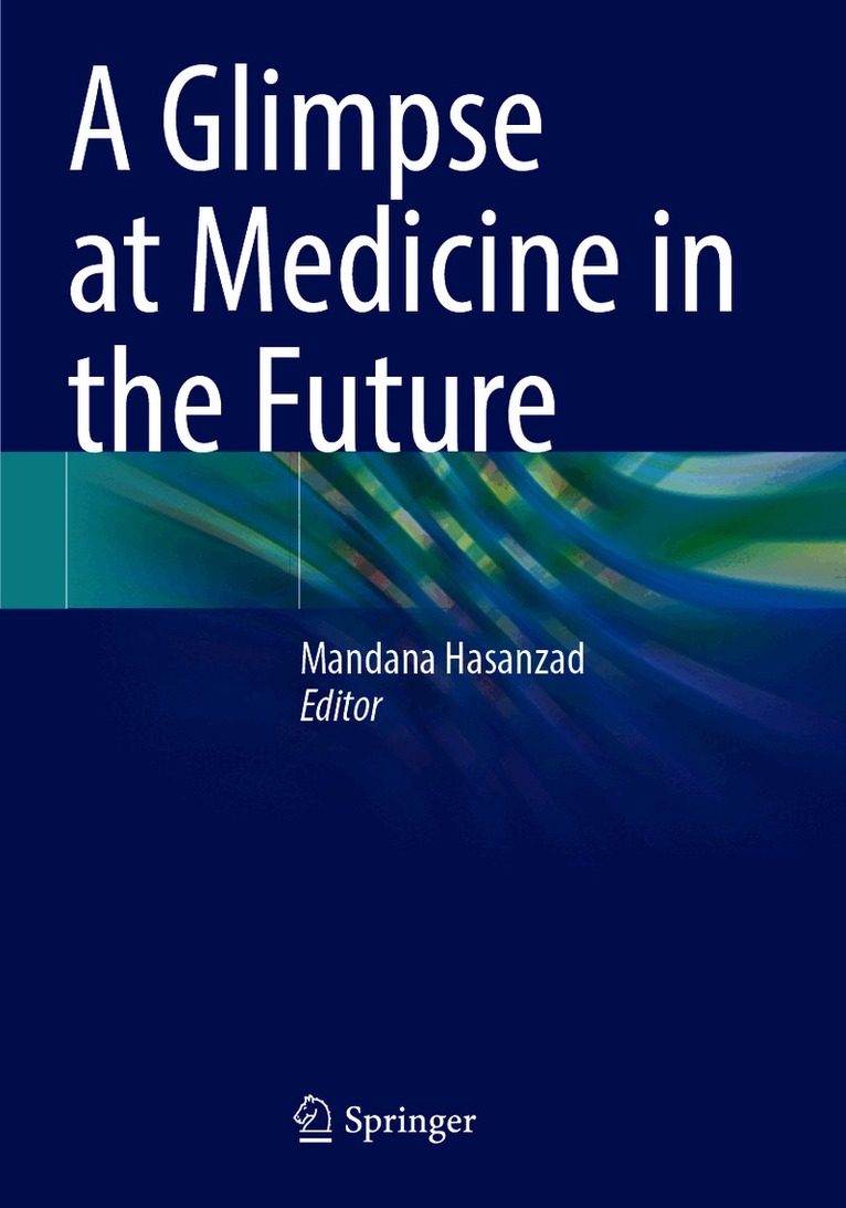 Glimpse at Medicine in the Future