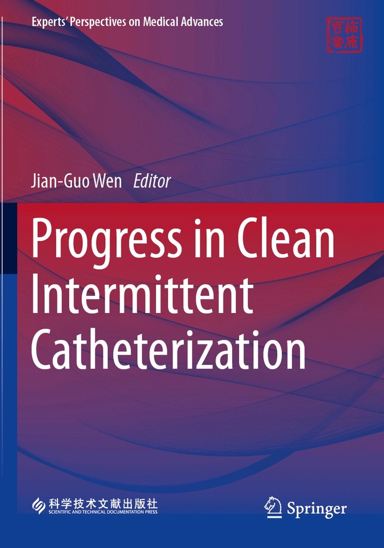 Jian-Guo Wen - Progress in Clean Intermittent Catheterization, Häftad. Tillgänglighet: Lägg i varukorg