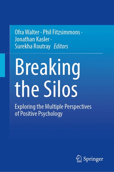Ofra Walter, Phil Fitzsimmons, Jonathan Kasler, Surekha Routray - Breaking the Silos, Inbunden