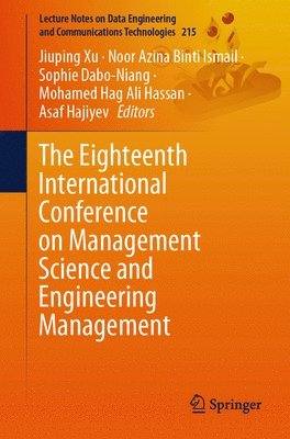 bokomslag Eighteenth International Conference on Management Science and Engineering Management