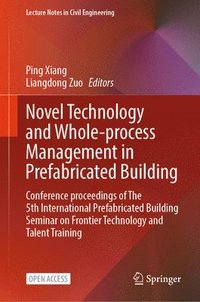 bokomslag Novel Technology and Whole-Process Management in Prefabricated Building