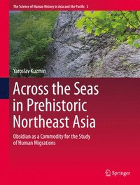 bokomslag Across the Seas in Prehistoric Northeast Asia